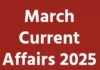 March Current Affairs 2025 In Hindi