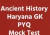 Ancient History Haryana GK PYQ Mock Test In Hindi