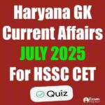 Haryana-GK-Current-Affairs-July-2025